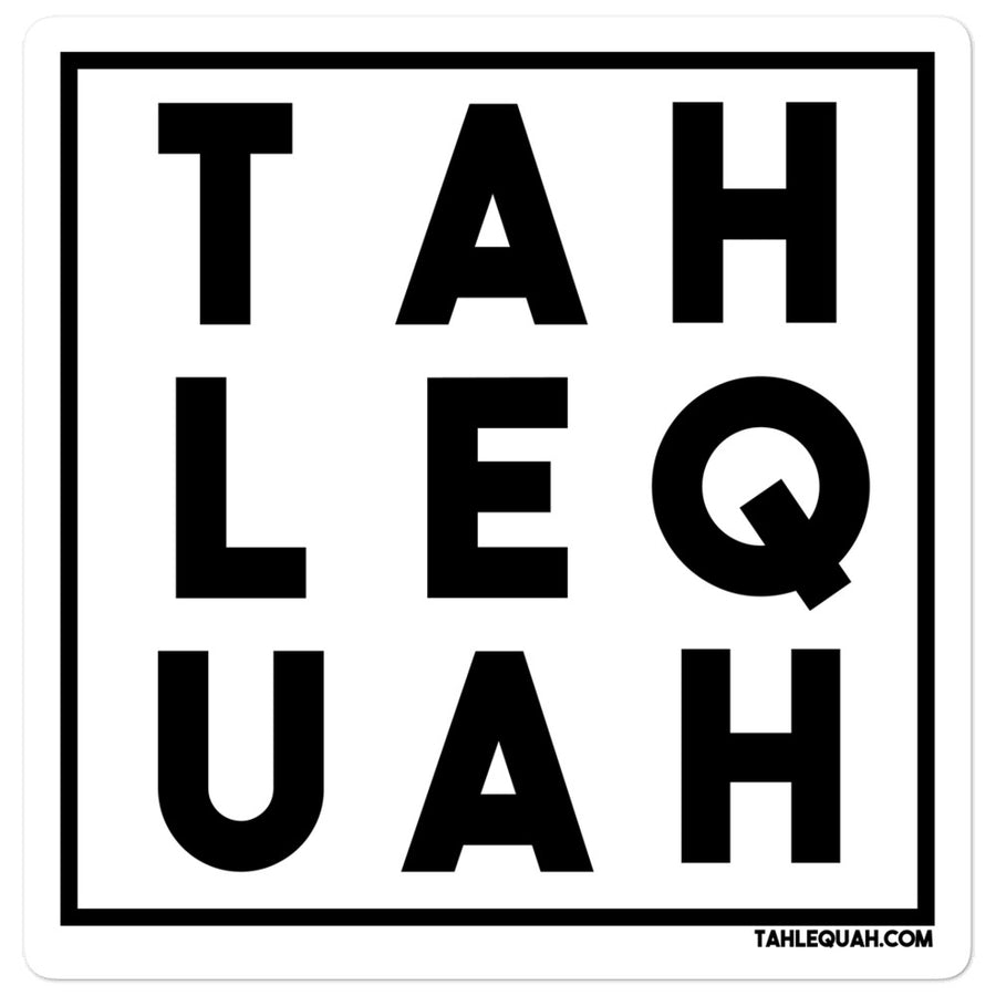 Tahlequah Sticker